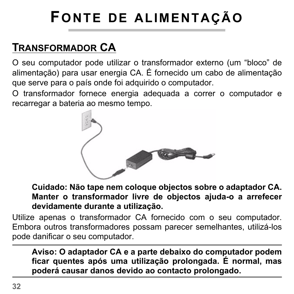 Fonte de alimentação, Transformador ca, O n t e | PACKARD BELL dot s series User Manual | Page 606 / 2279