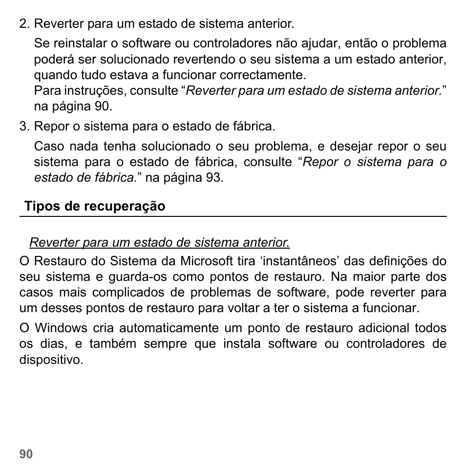 Tipos de recuperação | PACKARD BELL dot s series User Manual | Page 664 / 2279