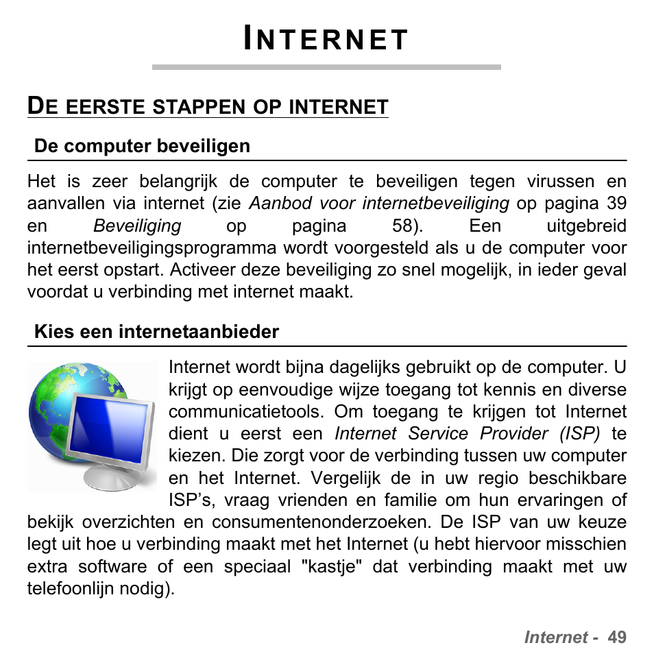 Internet, De eerste stappen op internet, De computer beveiligen | Kies een internetaanbieder, De computer beveiligen kies een in | PACKARD BELL dot s series User Manual | Page 739 / 2279