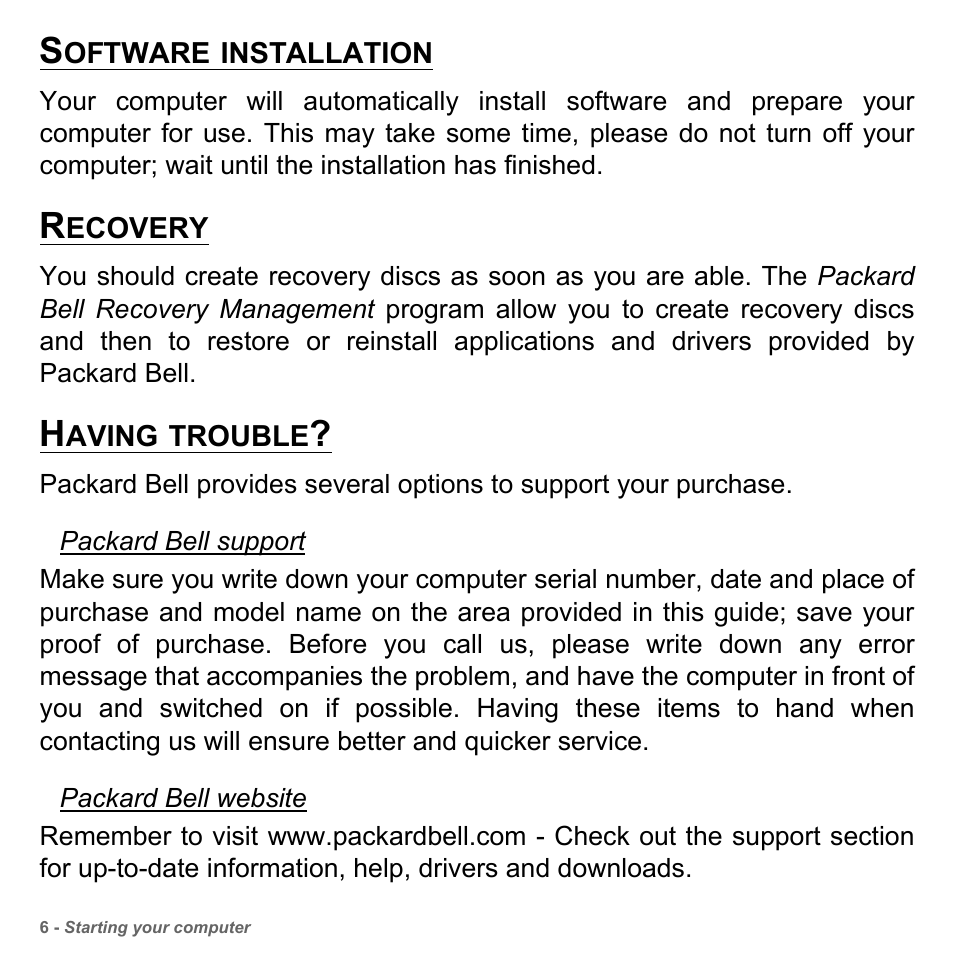 Software installation, Recovery, Having trouble | Software installation recovery having trouble | PACKARD BELL dot s series User Manual | Page 8 / 2279