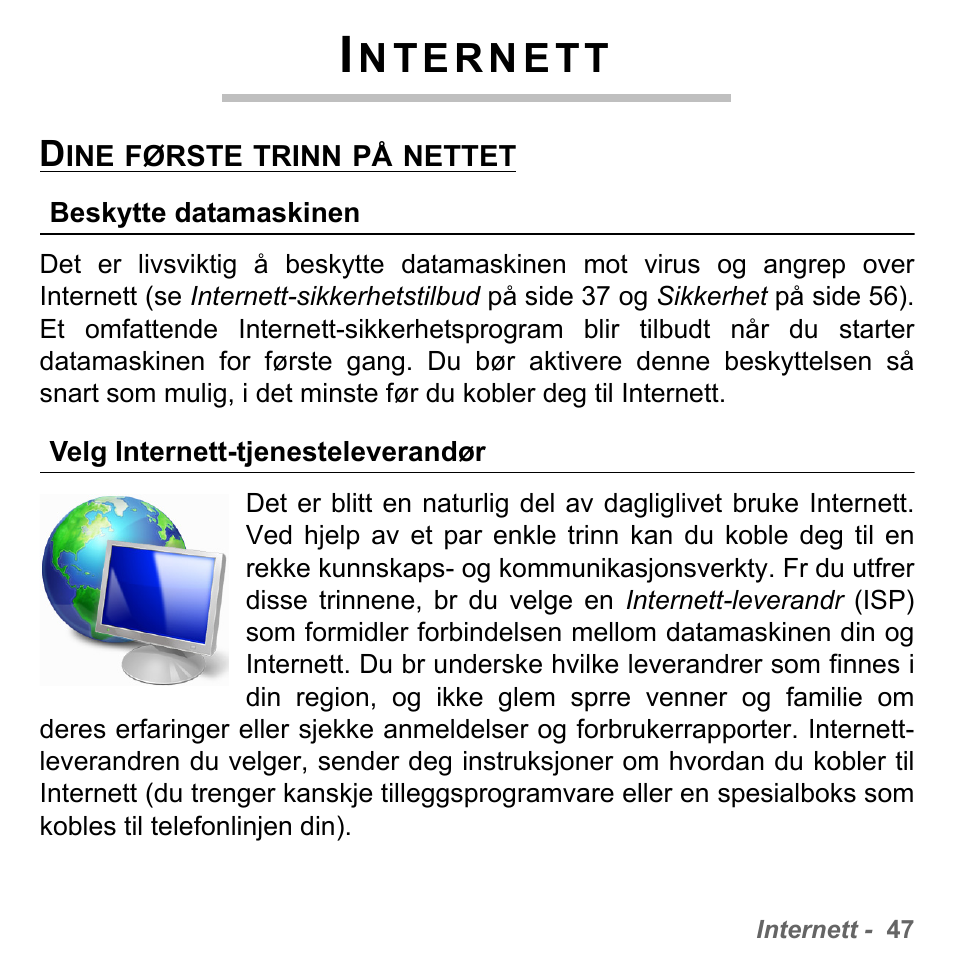 Internett, Dine første trinn på nettet, Beskytte datamaskinen | Velg internett-tjenesteleverandør, Beskytte datamaskinen velg i | PACKARD BELL dot s series User Manual | Page 851 / 2279