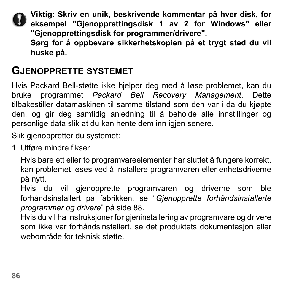 Gjenopprette systemet | PACKARD BELL dot s series User Manual | Page 890 / 2279