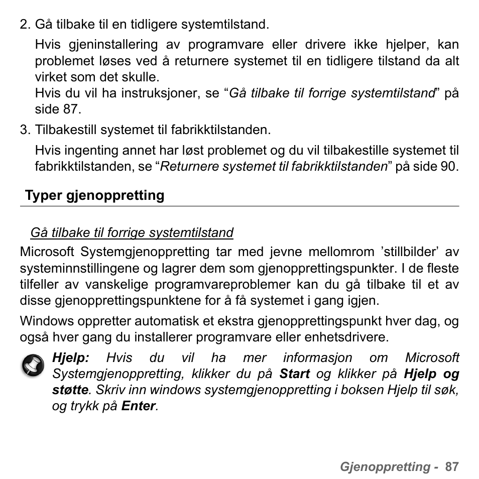 Typer gjenoppretting | PACKARD BELL dot s series User Manual | Page 891 / 2279