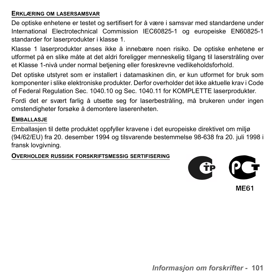 Informasjon om forskrifter - 101 | PACKARD BELL dot s series User Manual | Page 905 / 2279