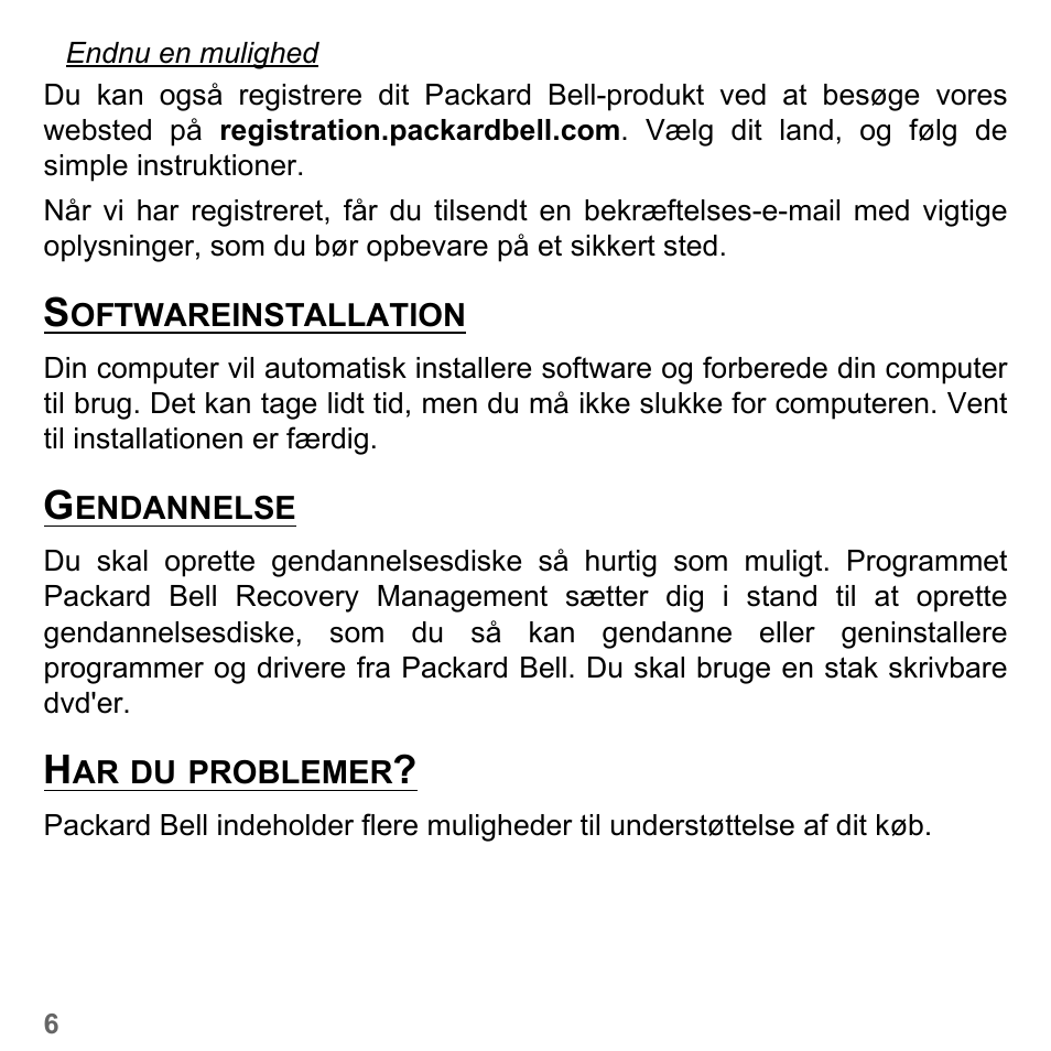 Softwareinstallation, Gendannelse, Har du problemer | Softwareinstallation gendannelse har du problemer | PACKARD BELL dot s series User Manual | Page 920 / 2279