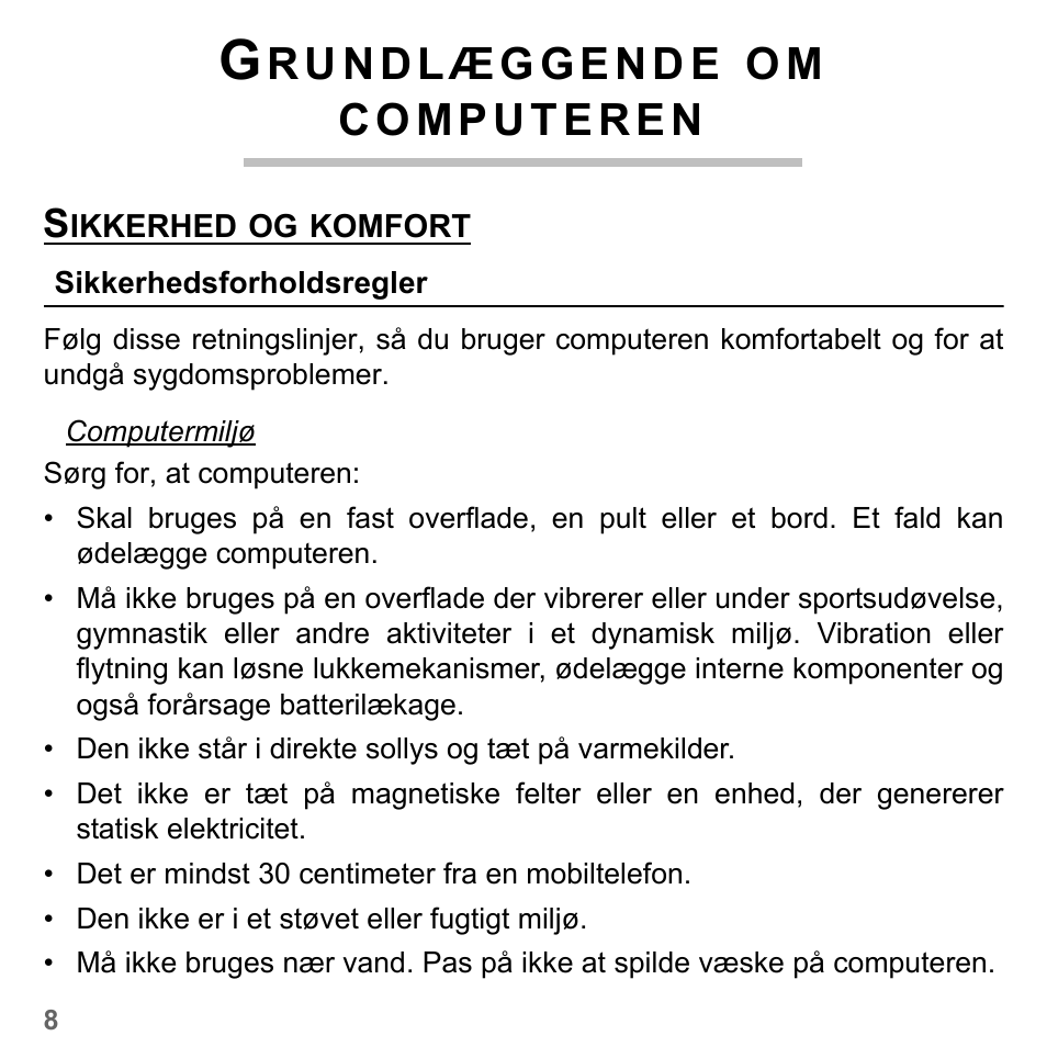 Grundlæggende om computeren, Sikkerhed og komfort, Sikkerhedsforholdsregler | PACKARD BELL dot s series User Manual | Page 922 / 2279