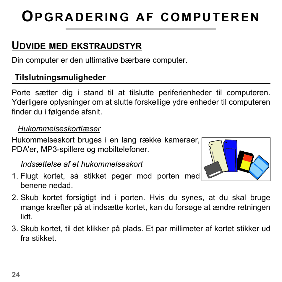 Opgradering af computeren, Udvide med ekstraudstyr, Tilslutningsmuligheder | PACKARD BELL dot s series User Manual | Page 938 / 2279