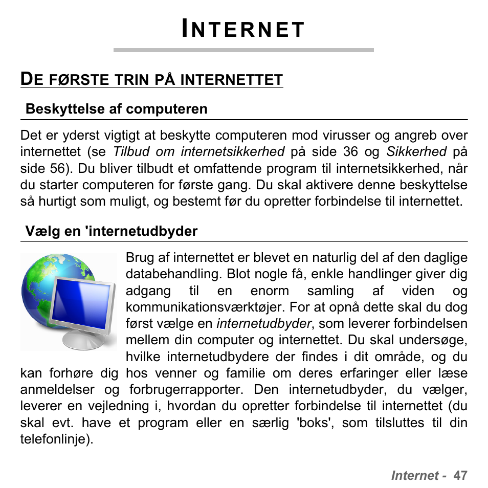 Internet, De første trin på internettet, Beskyttelse af computeren | Vælg en 'internetudbyder, Beskyttelse af computeren vælg en 'in | PACKARD BELL dot s series User Manual | Page 961 / 2279