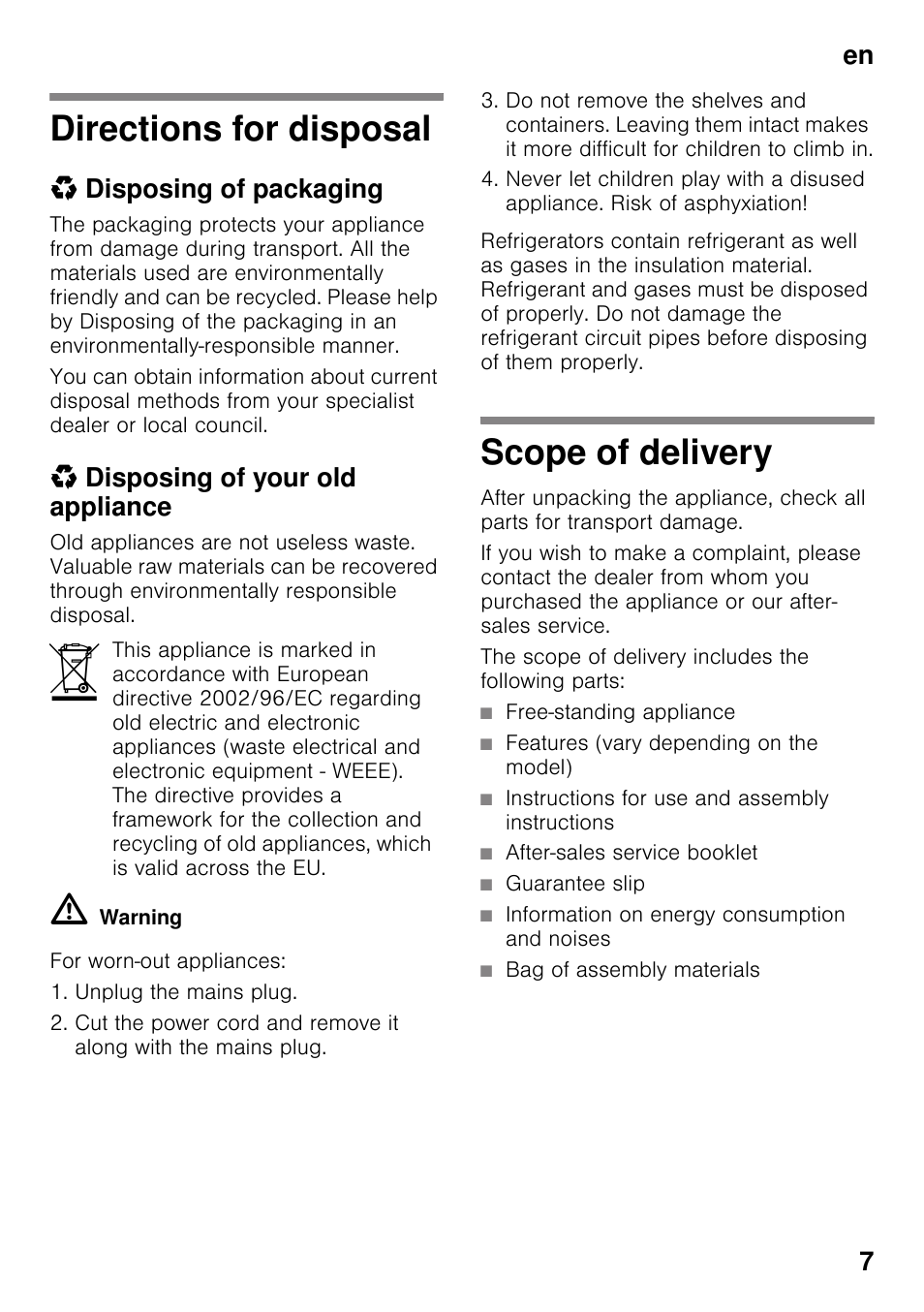Directions for disposal, Disposing of packaging, Disposing of your old appliance | Scope of delivery, The scope of delivery includes the following parts, Directions for disposal scope of delivery, En 7 | Bosch KDD74AL20N Frigo-congelatore da libero posizionamento Inox look User Manual | Page 7 / 109