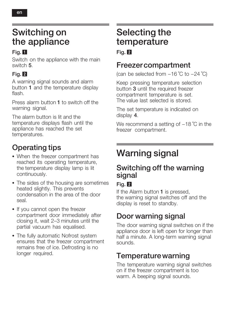 Switching on the appliance, Selecting the temperature, Warning signal | Operating tips, Freezer compartment, Switching off the warning signal, Door warning signal, Temperature warning | Bosch GIN38P60 Congelatore da una porta NoFrost Porta con cerniera piatta User Manual | Page 22 / 76