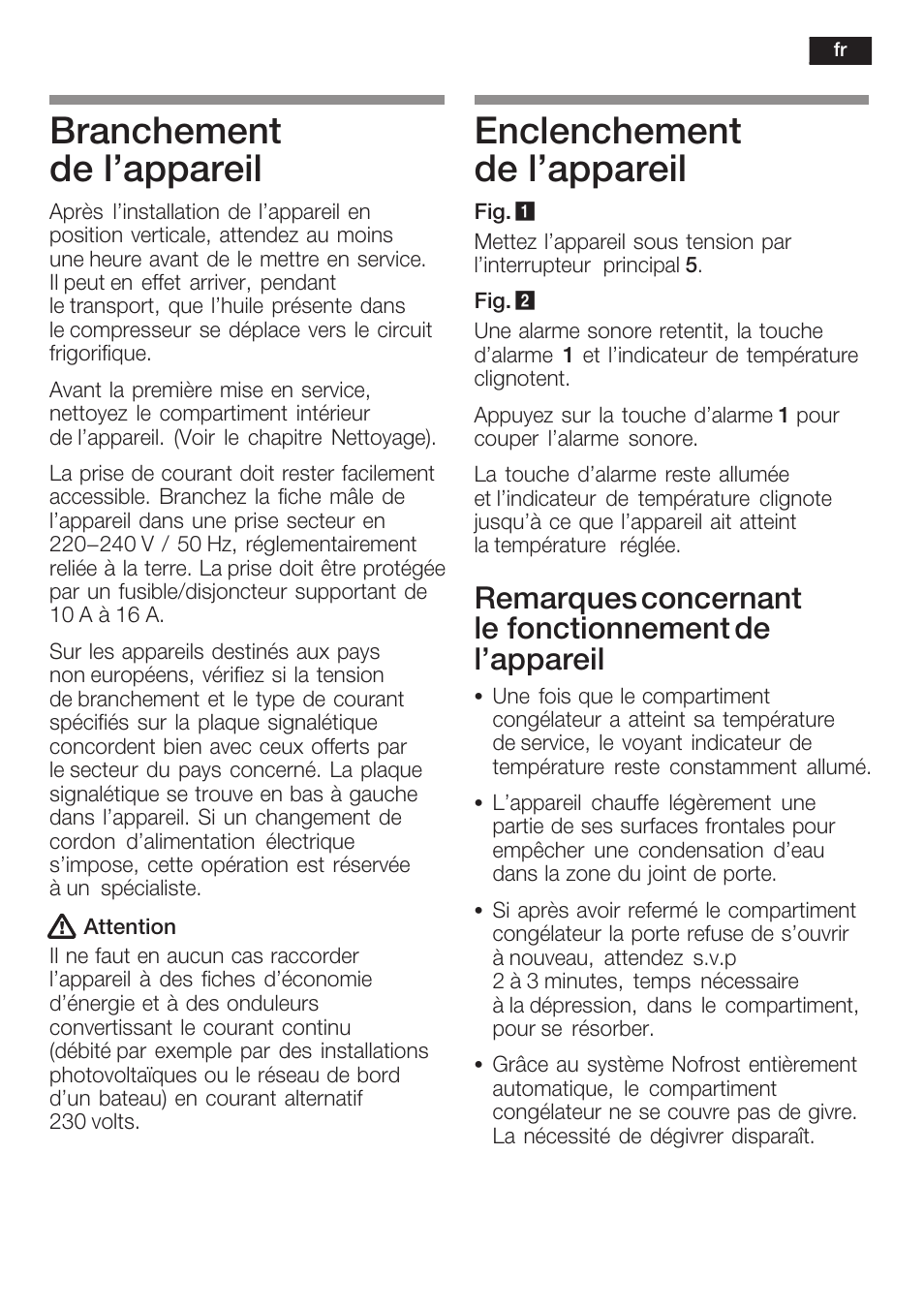 Branchement de l'appareil, Enclenchement de l'appareil | Bosch GIN38P60 Congelatore da una porta NoFrost Porta con cerniera piatta User Manual | Page 35 / 76