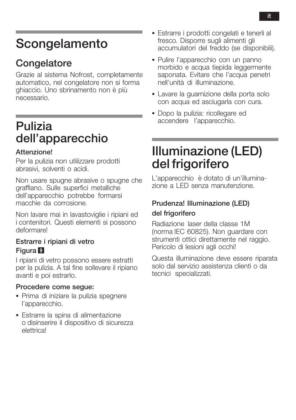 Scongelamento, Illuminazione (led) del frigorifero, Pulizia dell'apparecchio | Congelatore | Bosch GIN38P60 Congelatore da una porta NoFrost Porta con cerniera piatta User Manual | Page 55 / 76
