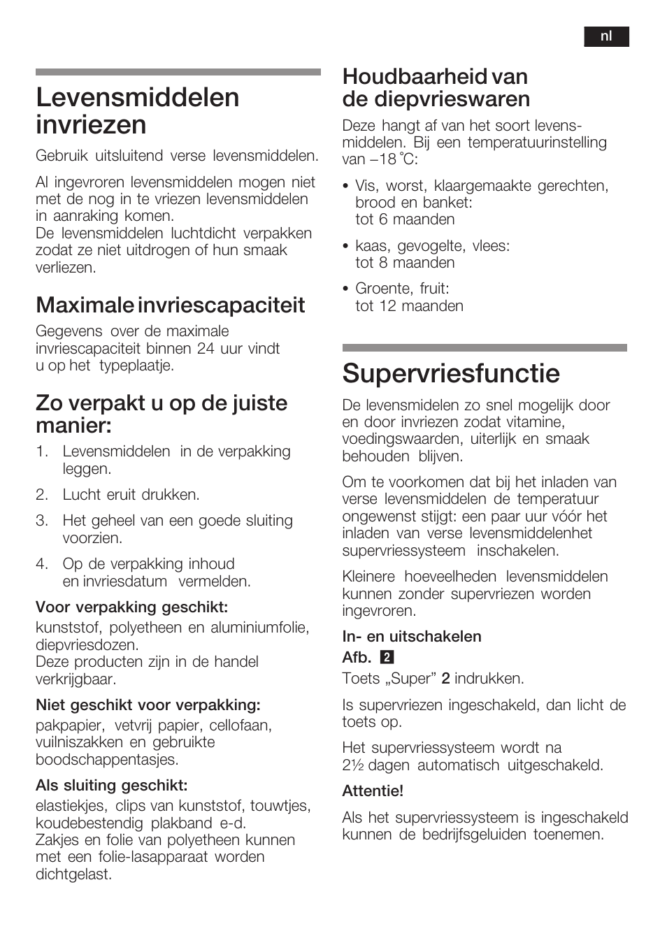 Levensmiddelen invriezen, Supervriesfunctie, Maximale invriescapaciteit | Zo verpakt u op de juiste manier, Houdbaarheid van de diepvrieswaren | Bosch GIN38P60 Congelatore da una porta NoFrost Porta con cerniera piatta User Manual | Page 67 / 76