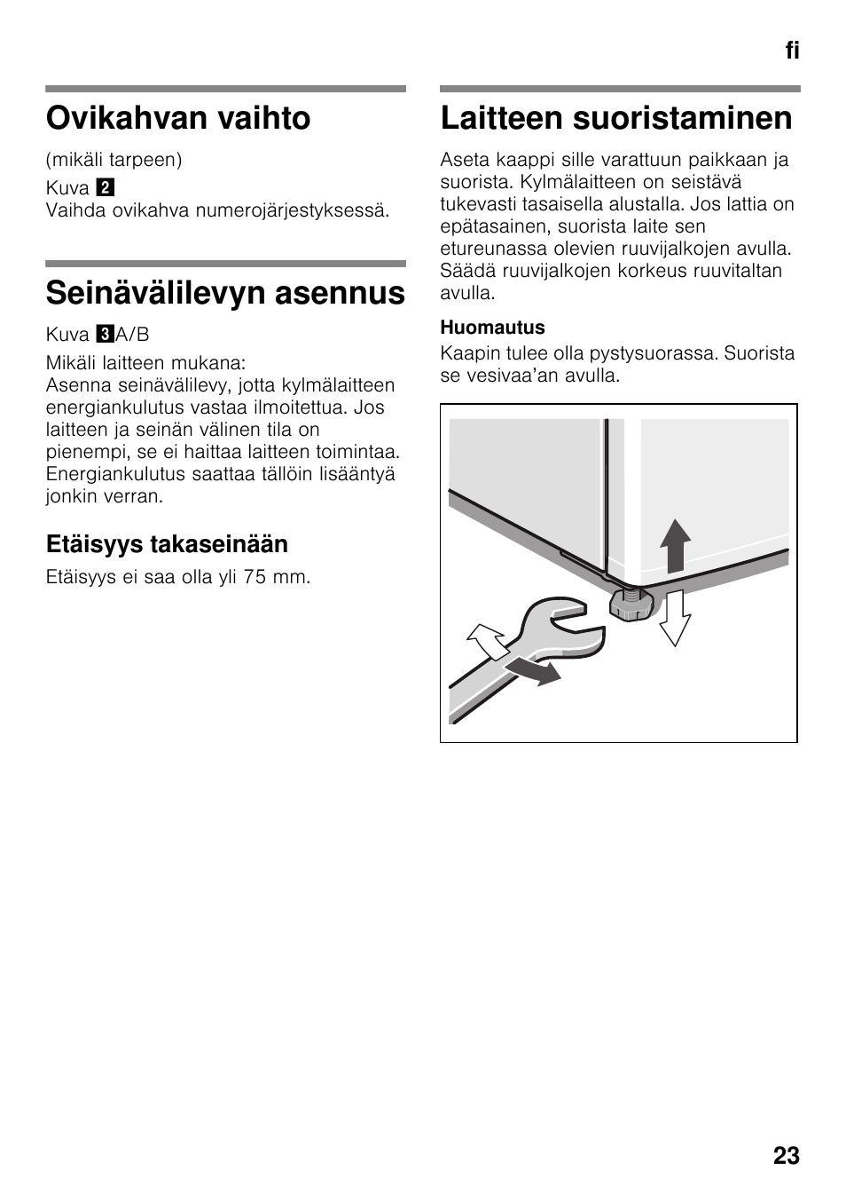 Ovikahvan vaihto, Seinävälilevyn asennus, Etäisyys takaseinään | Laitteen suoristaminen, Fi 23 | Bosch KGN49VW20 User Manual | Page 23 / 43