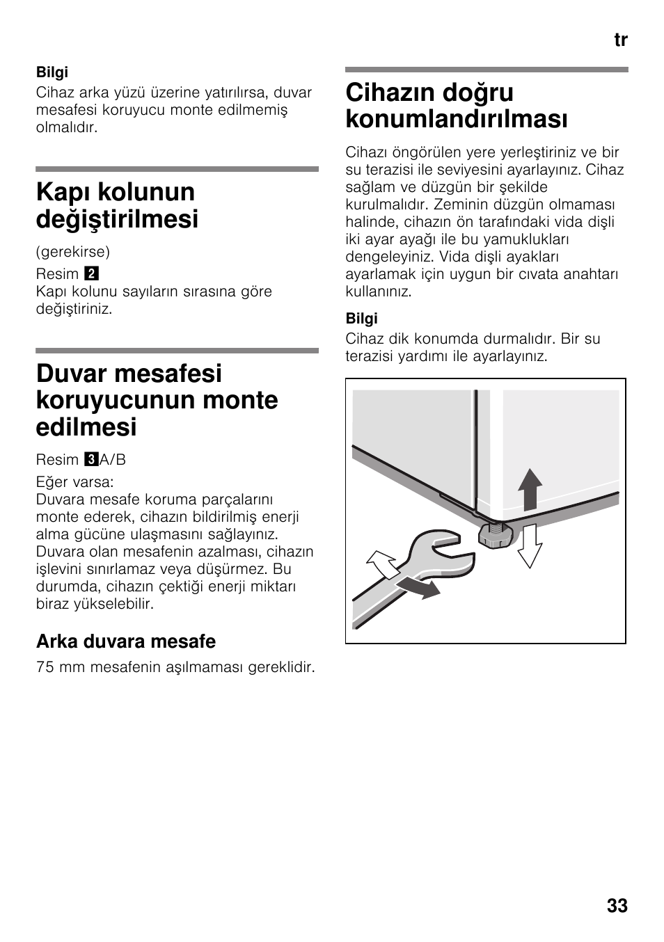 Kapı kolunun değiştirilmesi, Duvar mesafesi koruyucunun monte edilmesi, Arka duvara mesafe | Cihazın doğru konumlandırılması, Tirilmesi, Monte edilmesi | Bosch KGN49VW20 User Manual | Page 33 / 43