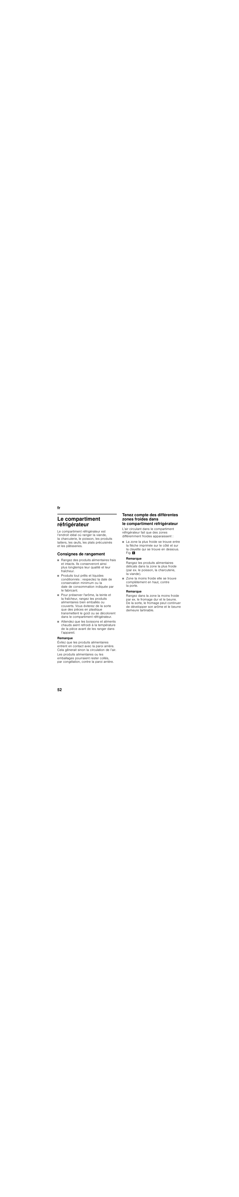 Le compartiment réfrigérateur, Consignes de rangement, Remarque | Bosch KIS87AF30 Frigorifero combinato Porta con cerniera piatta User Manual | Page 52 / 111