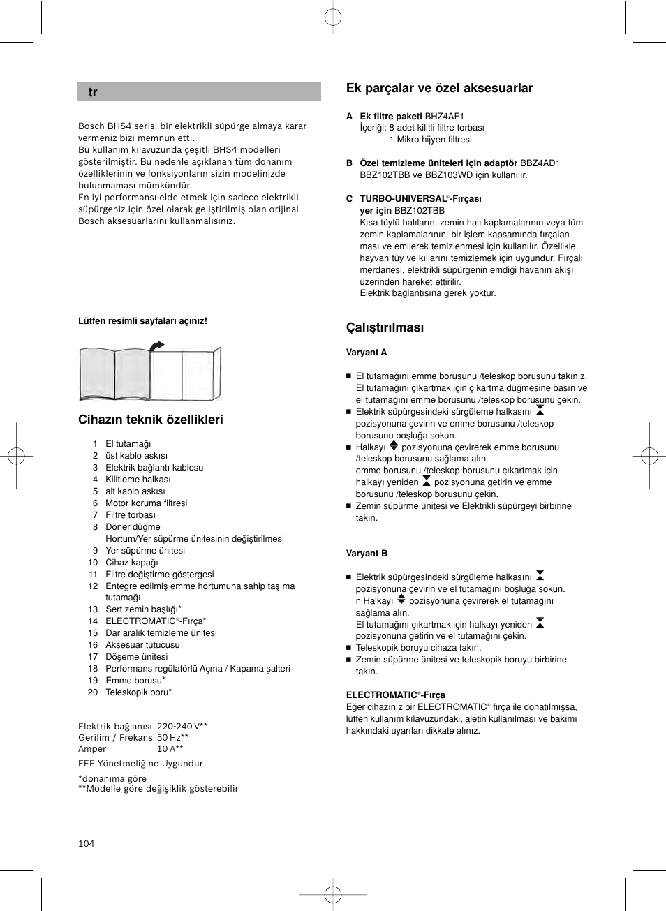 Cihaz∂n teknik özellikleri, Ek parçalar ve özel aksesuarlar, Çal∂µt∂r∂lmas | Bosch Scopa elettrica BHS41825 Pro Animal hepa 1800 W User Manual | Page 105 / 142