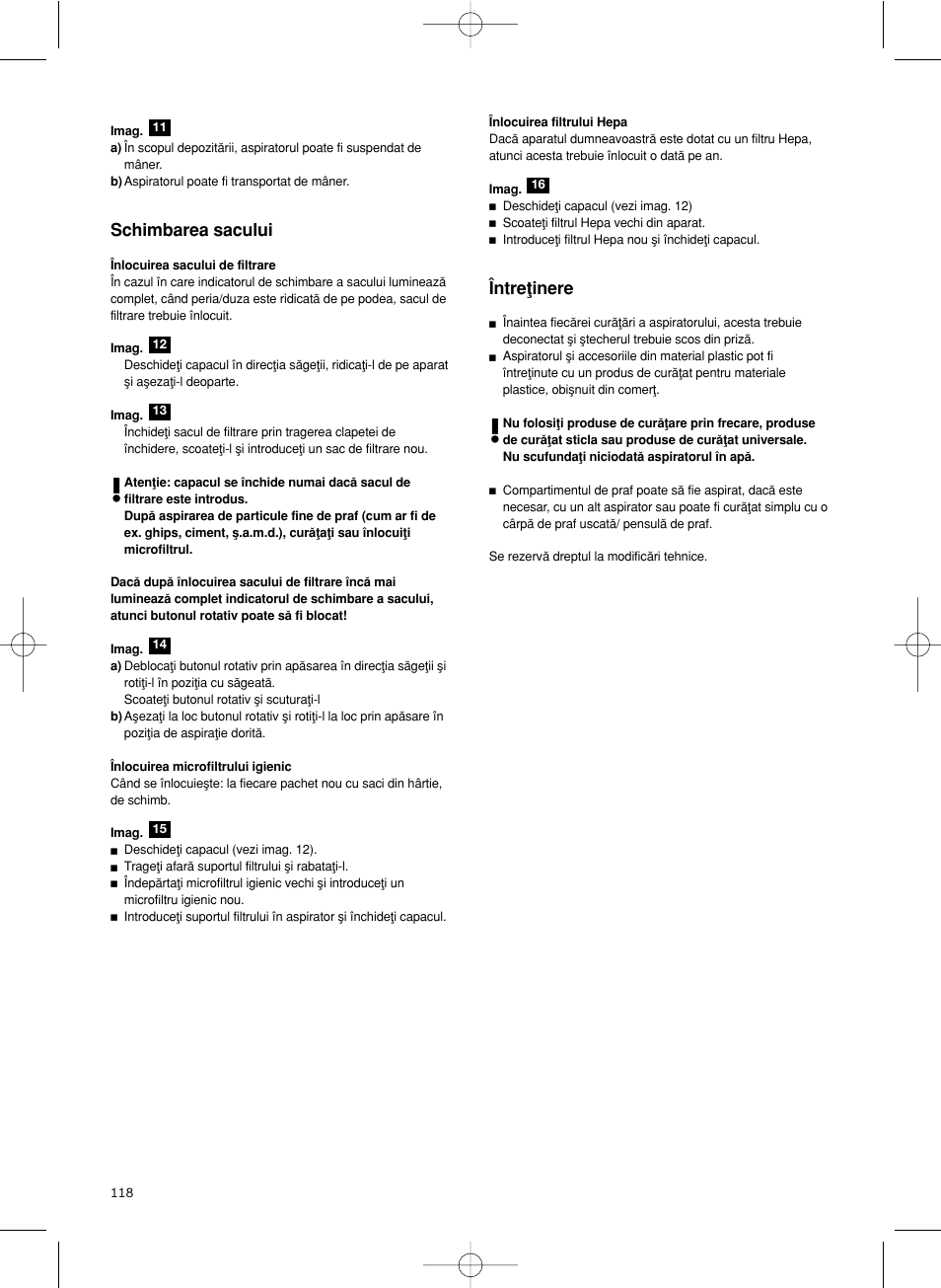 Întreøinere, Schimbarea sacului | Bosch Scopa elettrica BHS41825 Pro Animal hepa 1800 W User Manual | Page 119 / 142