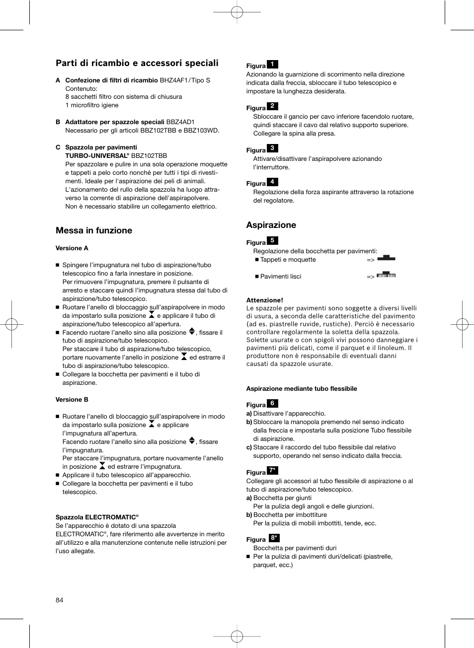 Parti di ricambio e accessori speciali, Messa in funzione, Aspirazione | Bosch Scopa elettrica BHS41825 Pro Animal hepa 1800 W User Manual | Page 85 / 142