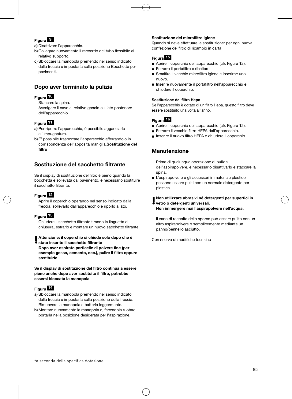 Dopo aver terminato la pulizia, Sostituzione del sacchetto filtrante, Manutenzione | Bosch Scopa elettrica BHS41825 Pro Animal hepa 1800 W User Manual | Page 86 / 142