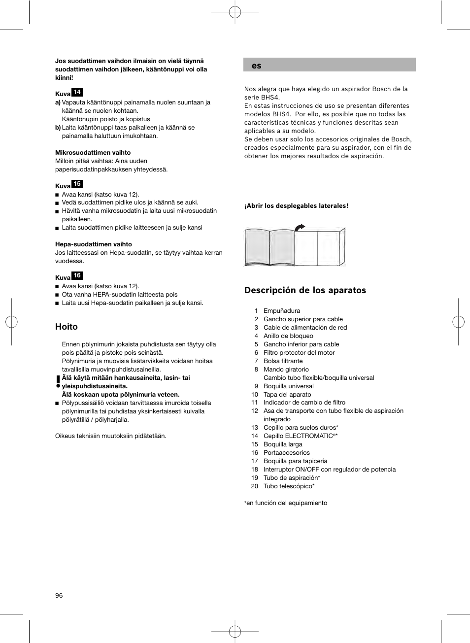 Descripción de los aparatos, Hoito | Bosch Scopa elettrica BHS41825 Pro Animal hepa 1800 W User Manual | Page 97 / 142