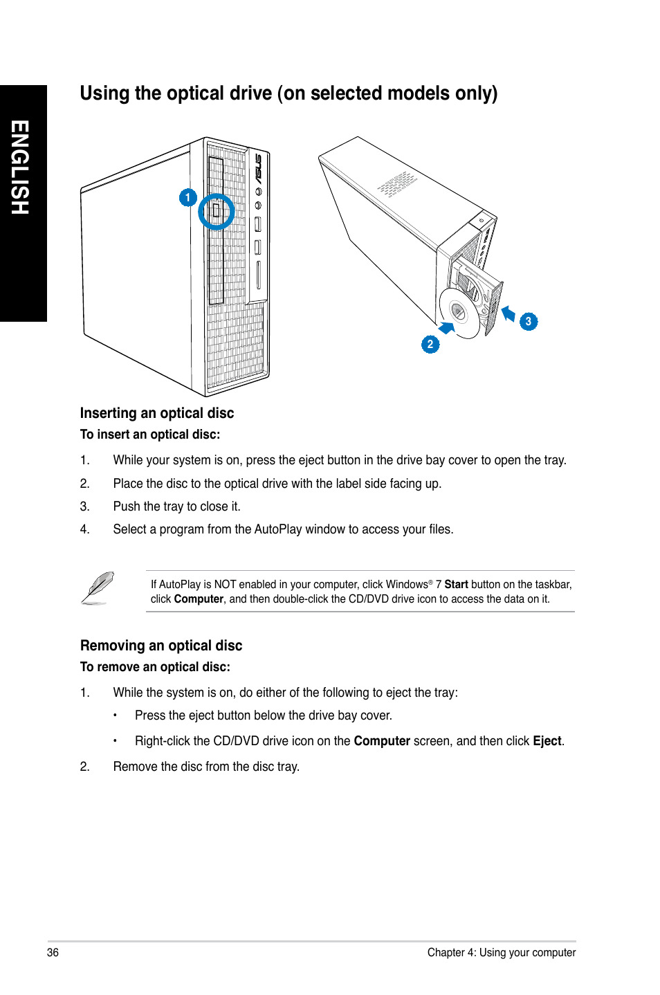 Using the optical drive (on selected models only), En gl is h en gl is h en gl is h en gl is h | Asus BT6130 User Manual | Page 36 / 60