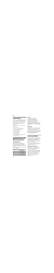 Lieferumfang, Die lieferung besteht aus folgenden teilen, Einbaugerät | Ausstattung (modellabhängig), Beutel mit montagematerial, Gebrauchsanleitung, Montageanleitung, Kundendienstheft, Garantiebeilage, Informationen zu energieverbrauch und geräuschen | Bosch GID14A50 Porta con cerniera piatta User Manual | Page 8 / 77