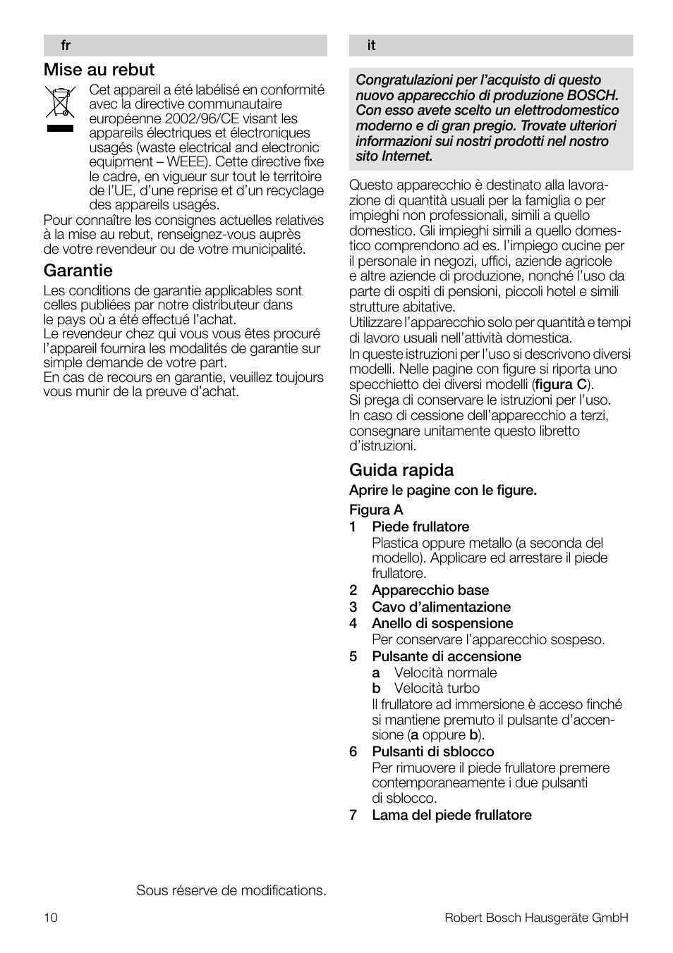 Mise au rebut, Garantie, Guida rapida | Bosch MSM7250 User Manual | Page 10 / 65