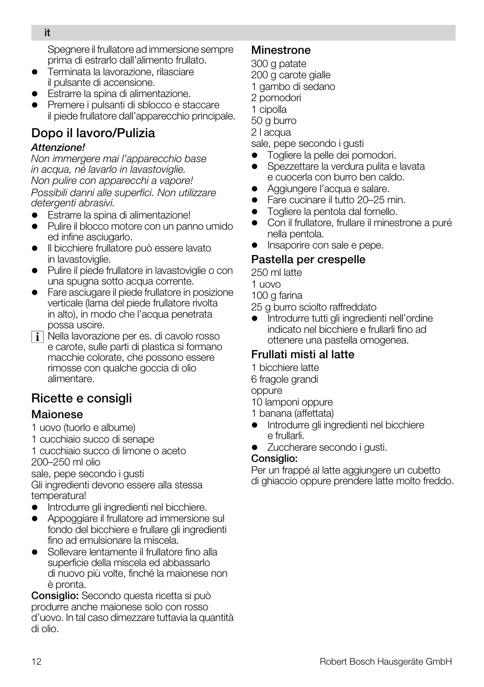 Dopo il lavoro/pulizia, Ricette e consigli | Bosch MSM7250 User Manual | Page 12 / 65