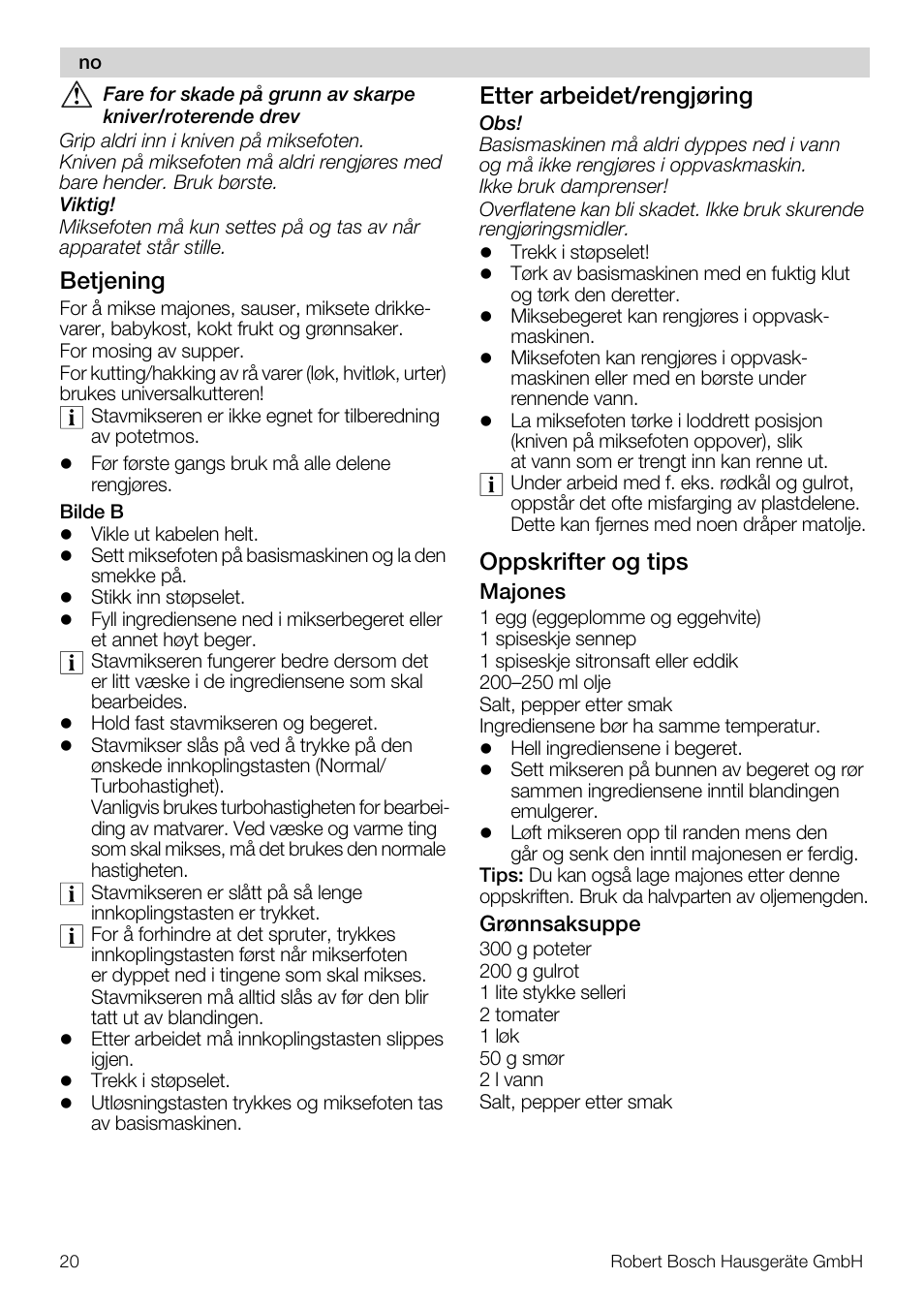Betjening, Etter arbeidet/rengjøring, Oppskrifter og tips | Bosch MSM7250 User Manual | Page 20 / 65