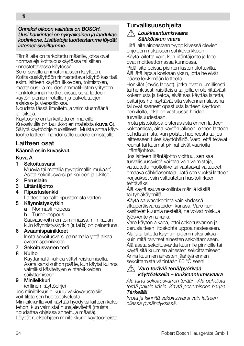 Laitteen osat, Turvallisuusohjeita | Bosch MSM7250 User Manual | Page 24 / 65