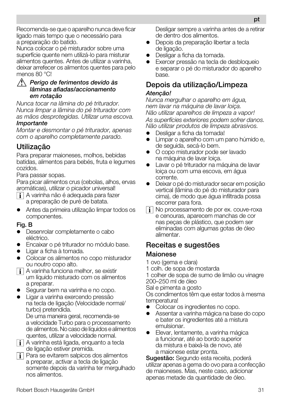 Utilização, Depois da utilização/limpeza, Receitas e sugestões | Bosch MSM7250 User Manual | Page 31 / 65