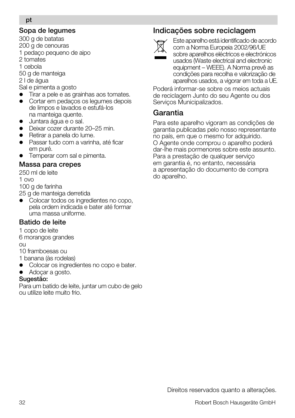 Indicações sobre reciclagem, Garantia | Bosch MSM7250 User Manual | Page 32 / 65
