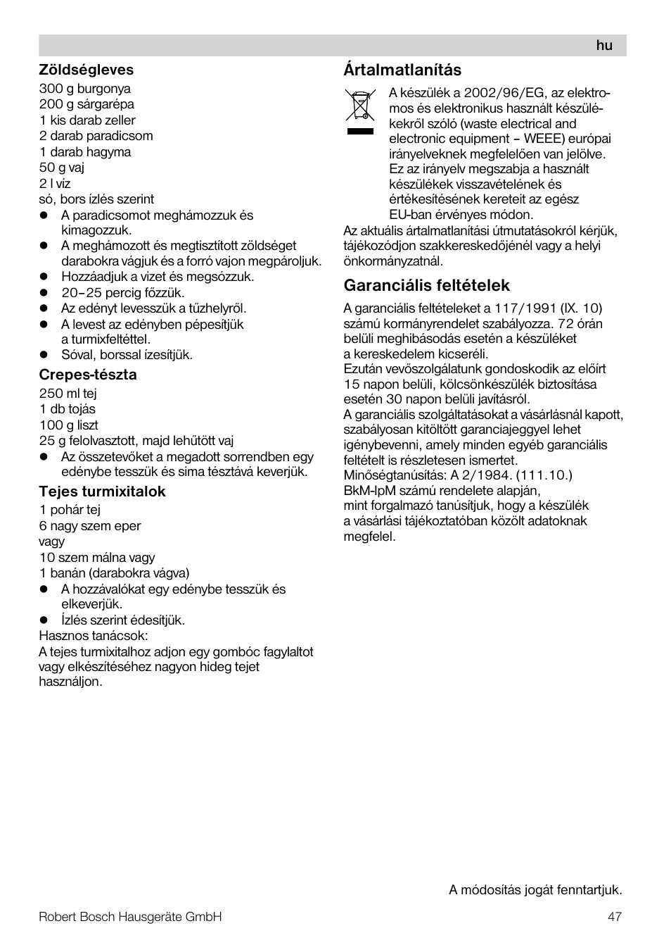 Ártalmatlanítás, Garanciális feltételek | Bosch MSM7250 User Manual | Page 47 / 65