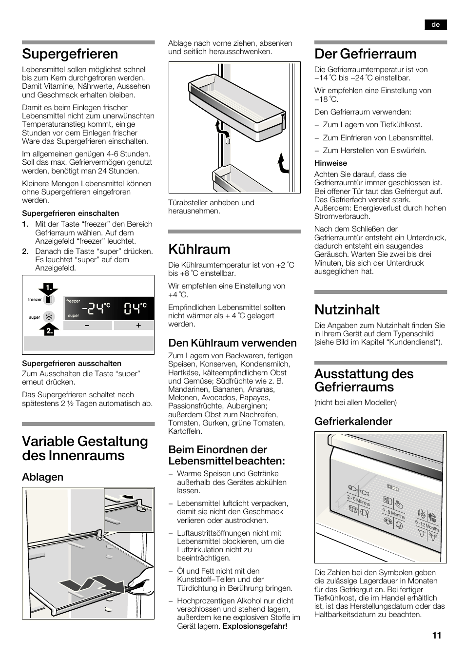 Supergefrieren, Variable gestaltung des innenraums, Kühlraum | Der gefrierraum, Nutzinhalt, Ausstattung des gefrierraums, Ablagen, Den kühlraum verwenden, Beim einordnen der lebensmittel beachten, Gefrierkalender | Bosch KAN62V40 Frigo-congelatore Side by Side Inox look User Manual | Page 11 / 71