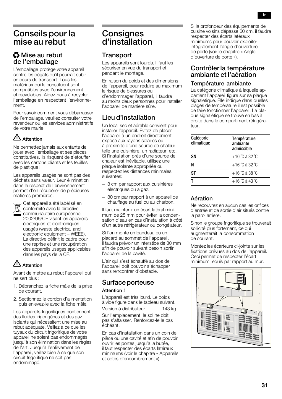 Conseils pour la mise au rebut, Consignes d'installation, Xmise au rebut de l'emballage | Transport, Lieu d'installation, Surface porteuse, Contrôler la température ambiante et l'aération | Bosch KAN62V40 Frigo-congelatore Side by Side Inox look User Manual | Page 31 / 71