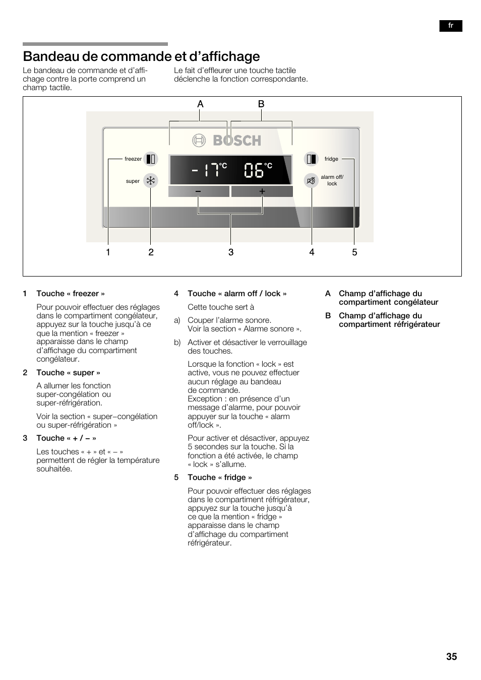 Bandeau de commande et d'affichage | Bosch KAN62V40 Frigo-congelatore Side by Side Inox look User Manual | Page 35 / 71