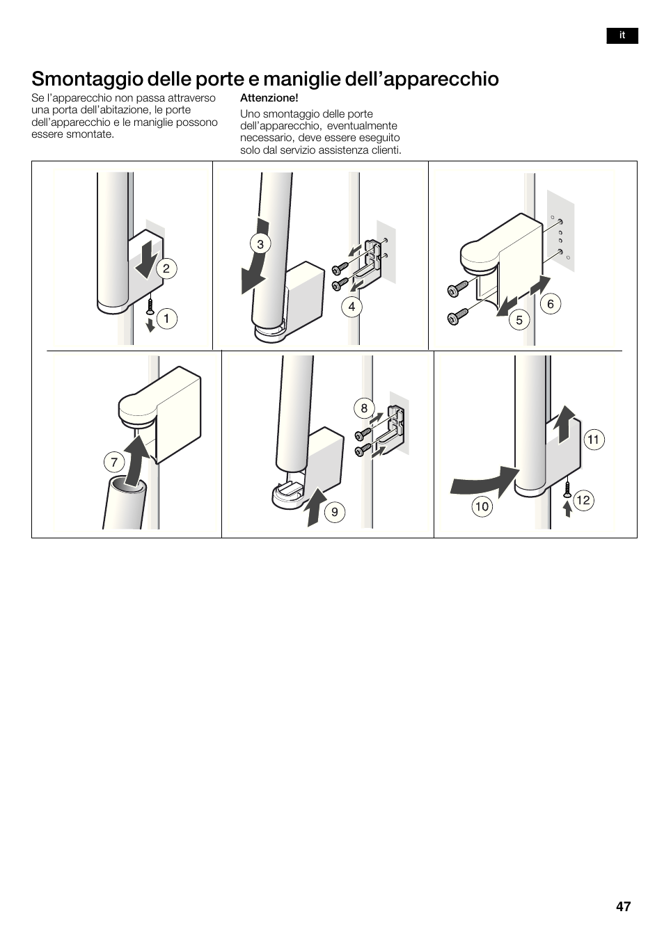 Smontaggio delle porte e maniglie dell'apparecchio | Bosch KAN62V40 Frigo-congelatore Side by Side Inox look User Manual | Page 47 / 71