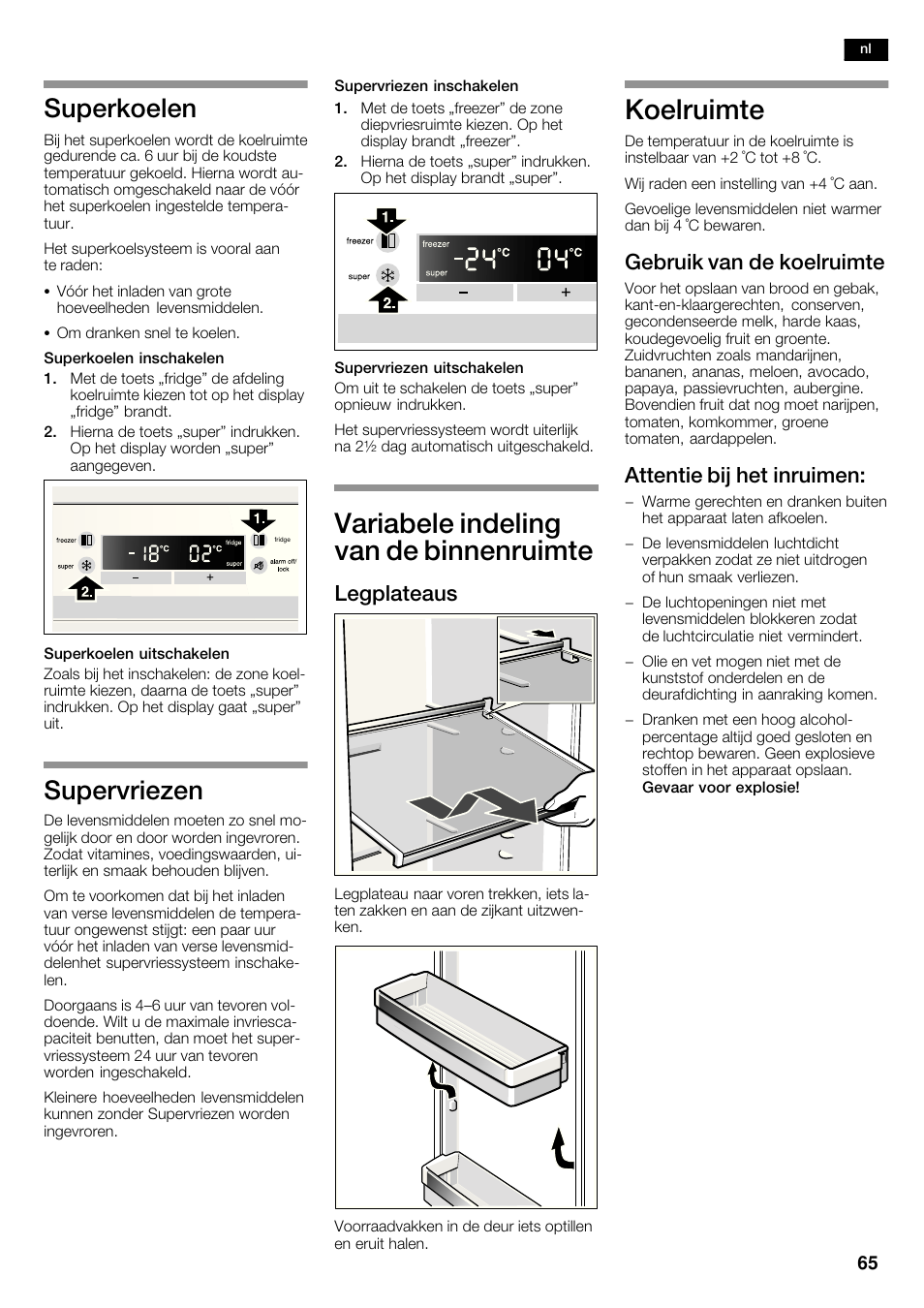 Variabele indeling van de binnenruimte, Koelruimte, Superkoelen | Supervriezen, Legplateaus, Gebruik van de koelruimte, Attentie bij het inruimen | Bosch KAN62V40 Frigo-congelatore Side by Side Inox look User Manual | Page 65 / 71