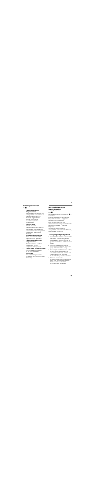 Bedieningselementen, Inschakelen van het apparaat, Aanwijzingen bij het gebruik | Bosch GSN36BW30 Congelatore verticale Bianco User Manual | Page 75 / 91