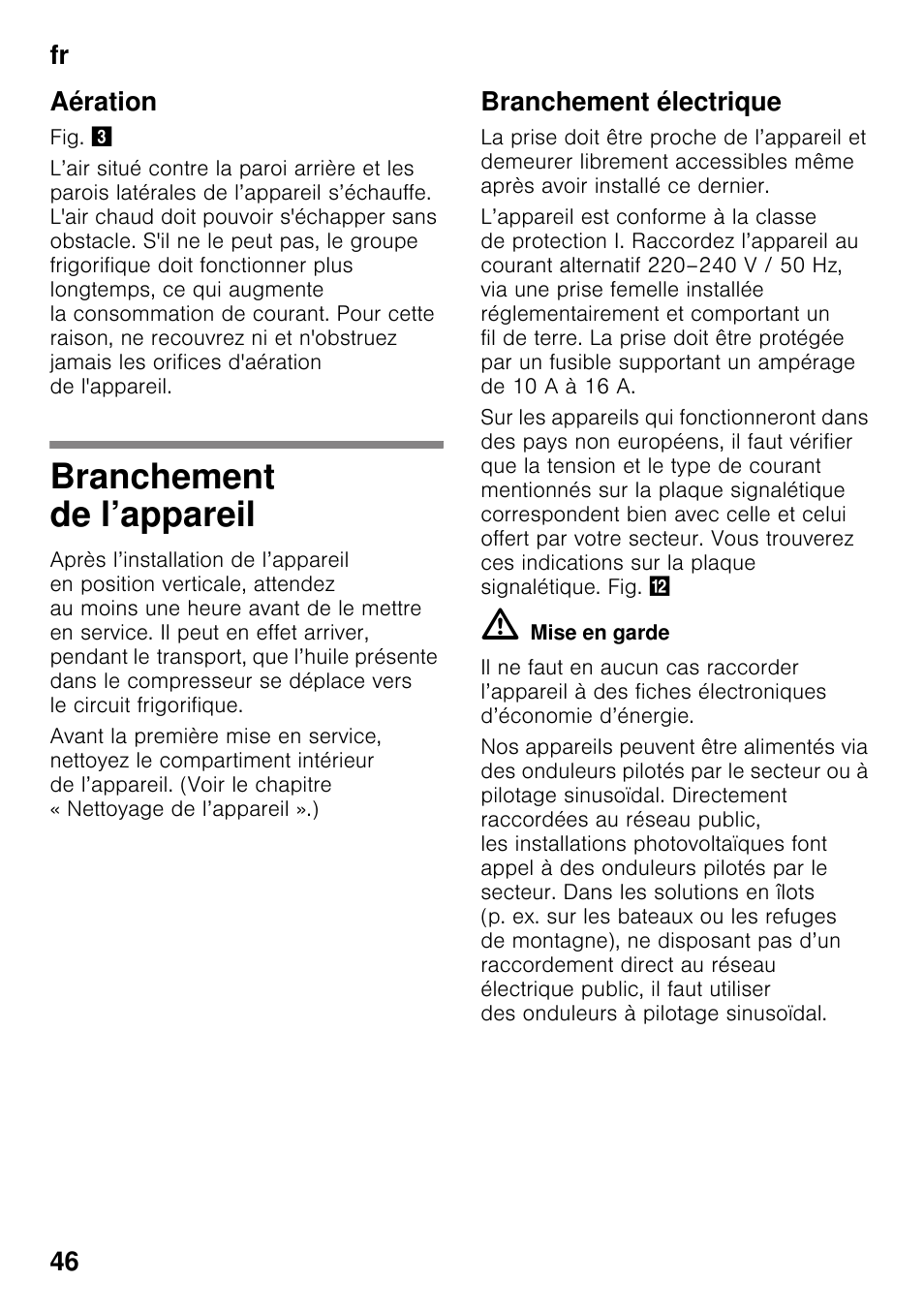 Aération, Branchement de l’appareil, Branchement électrique | Fr 46 aération | Bosch KGN49VW20 Frigo-congelatore da libero posizionamento Bianco User Manual | Page 46 / 102