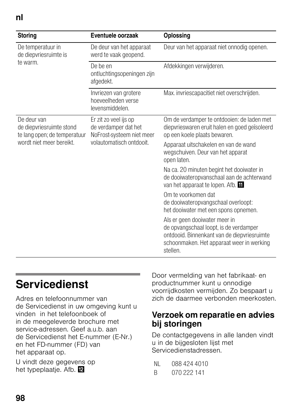Servicedienst, Verzoek om reparatie en advies bij storingen, Nl 98 | Bosch KGN49VW20 Frigo-congelatore da libero posizionamento Bianco User Manual | Page 98 / 102