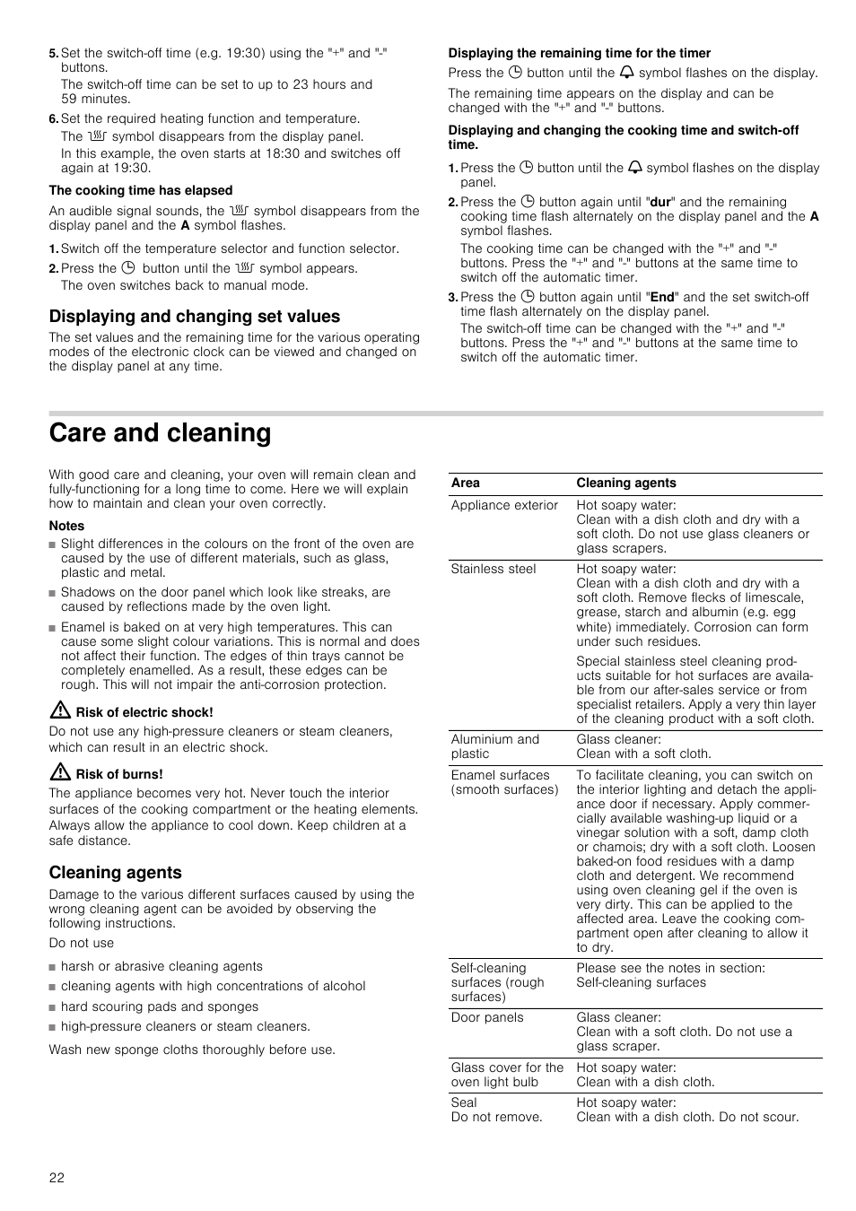 Set the required heating function and temperature, The û symbol disappears from the display panel, Press the 0 button until the û symbol appears | Displaying and changing set values, Care and cleaning, Notes, Risk of electric shock, Risk of burns, Cleaning agents, Hard scouring pads and sponges | Bosch HVA541NS0 Forno da incasso 90 cm User Manual | Page 22 / 84