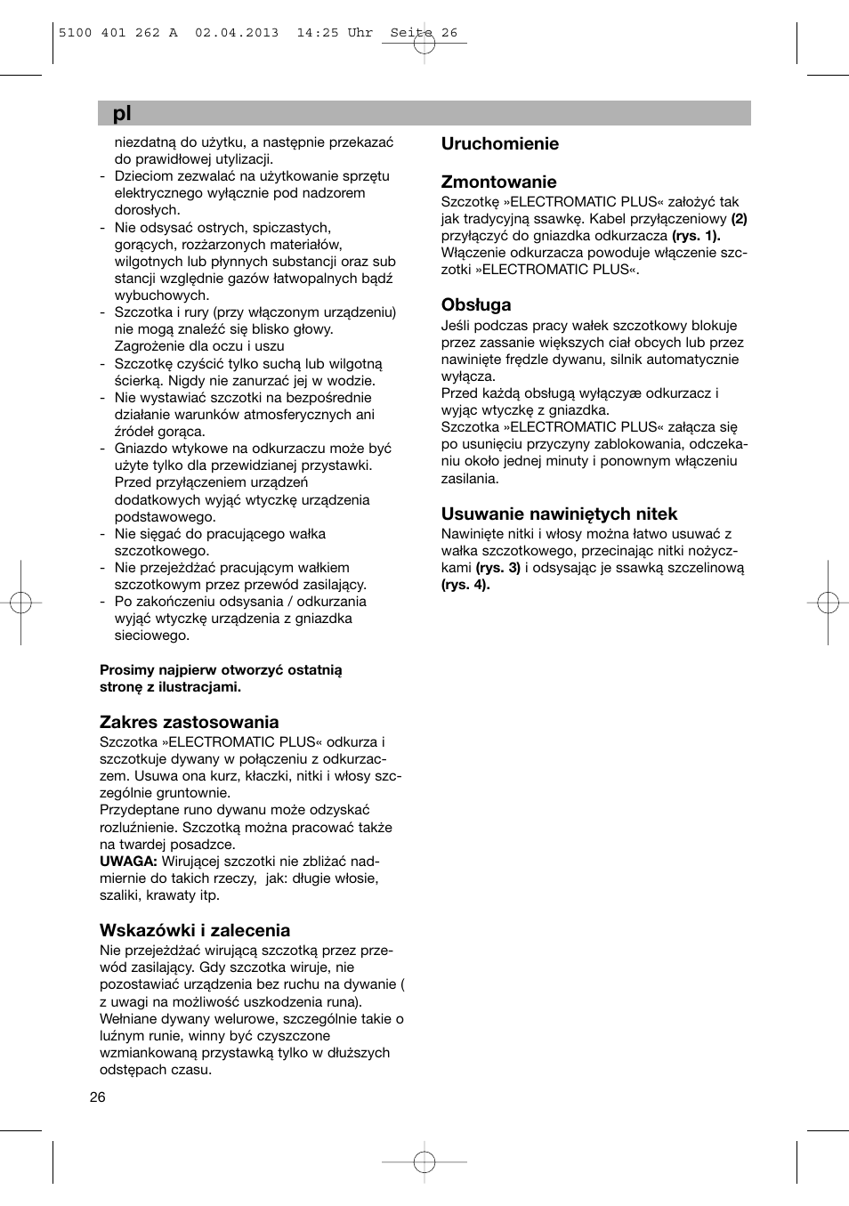 Zakres zastosowania, Wskazówki i zalecenia, Uruchomienie zmontowanie | Obsługa, Usuwanie nawiniętych nitek | Bosch BHS41892 User Manual | Page 26 / 35