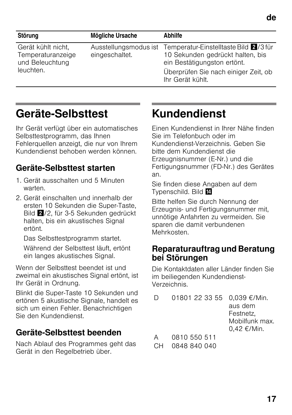 Geräte-selbsttest, Geräte-selbsttest starten, Gerät ausschalten und 5 minuten warten | Das selbsttestprogramm startet, Geräte-selbsttest beenden, Kundendienst, Reparaturauftrag und beratung bei störungen, De 17 | Bosch KIR31AF30 Frigorifero monoporta Porta con cerniera piatta User Manual | Page 17 / 82