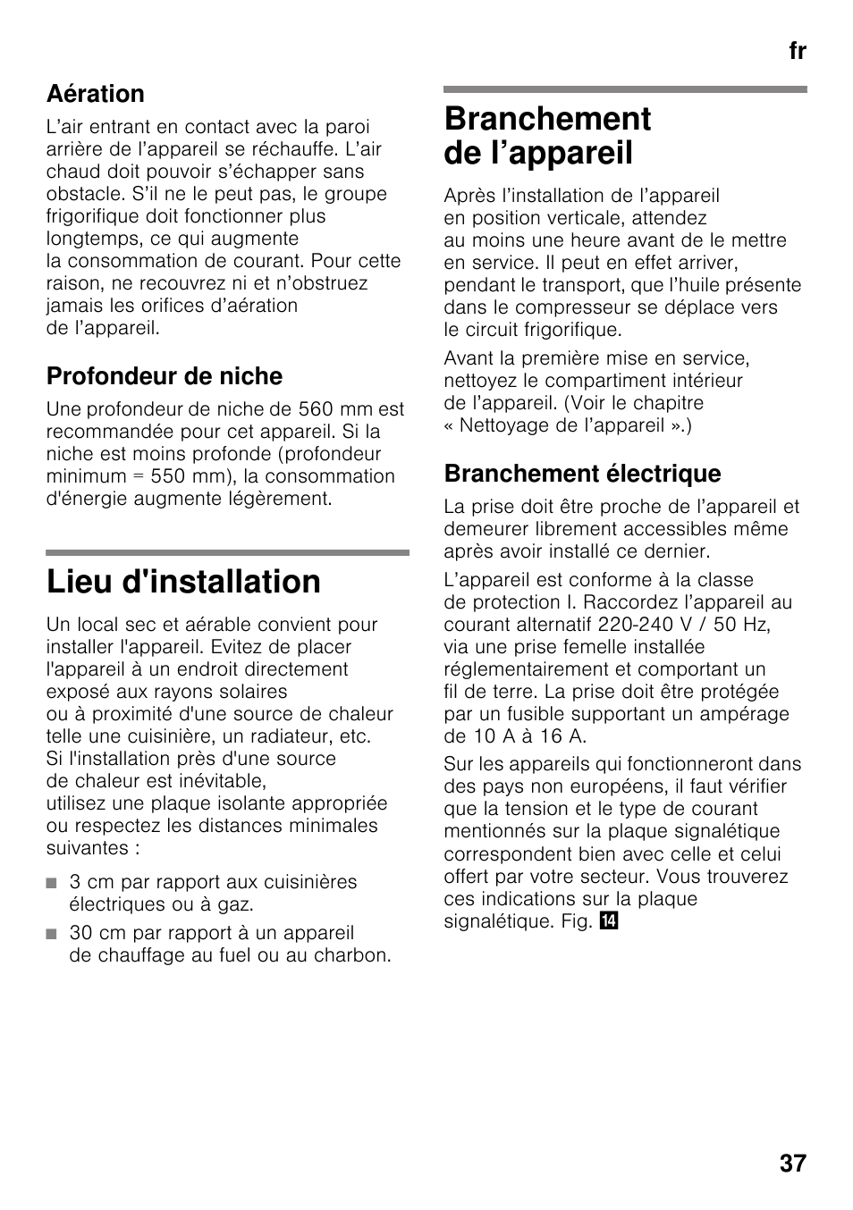 Aération, Profondeur de niche, Lieu d'installation | Branchement de l’appareil, Branchement électrique, Fr 37 aération | Bosch KIR31AF30 Frigorifero monoporta Porta con cerniera piatta User Manual | Page 37 / 82