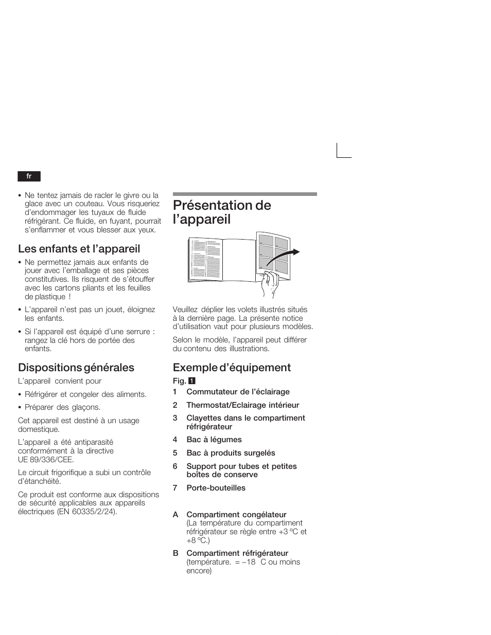 Présentation de l'appareil, Les enfants et l'appareil, Dispositions générales | Exemple d'équipement | Bosch KIV34X20 Frigorifero combinato Porta a traino User Manual | Page 28 / 64