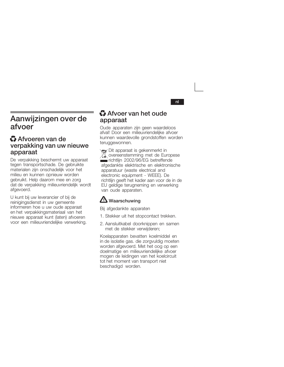 Aanwijzingen over de afvoer, X afvoer van het oude apparaat | Bosch KIV34X20 Frigorifero combinato Porta a traino User Manual | Page 49 / 64