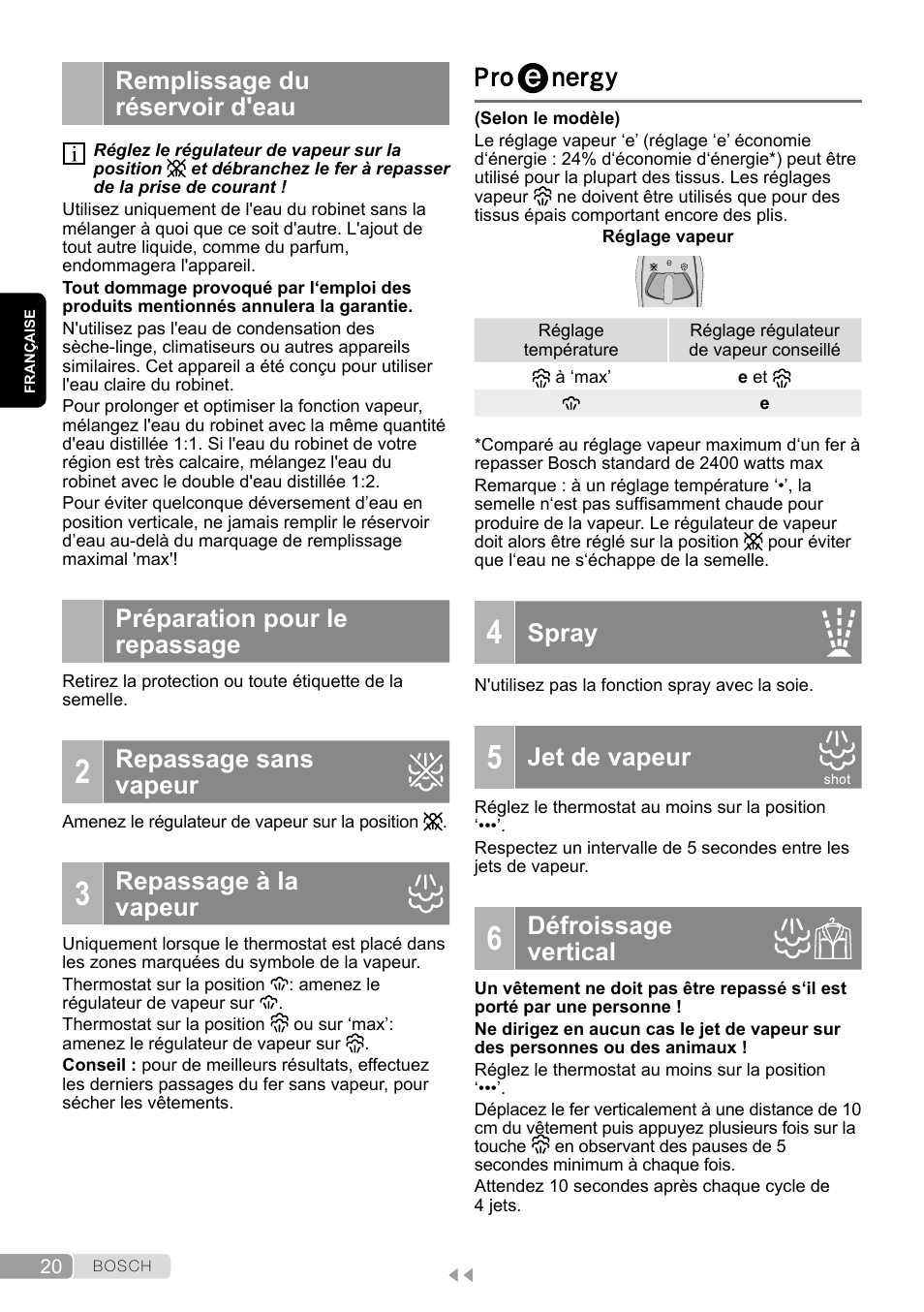 Remplissage du réservoir d'eau, Préparation pour le repassage, 2 repassage sans vapeur | 3 repassage à la vapeur, Proenergy, 5 jet de vapeur, 6 défroissage vertical, Repassage sans vapeur, Repassage à la vapeur, Spray | Bosch TDA7658 ferro da stiro ProEnergy SensorSecure 2400 W max. User Manual | Page 20 / 78