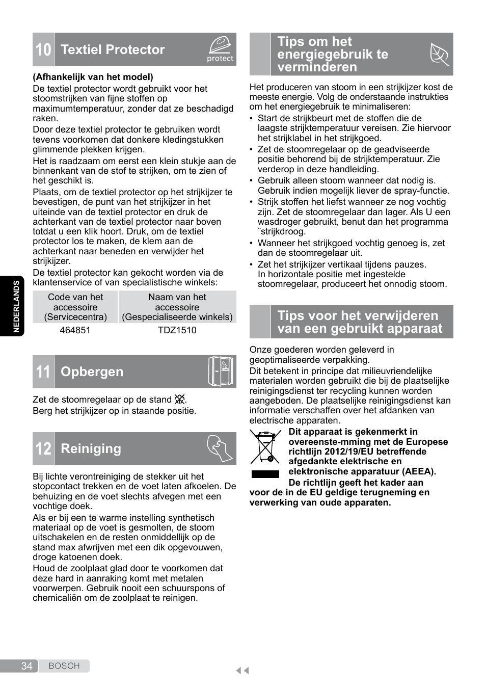 10 textiel protector, 11 opbergen, 12 reiniging | Tips om het energiegebruik te verminderen, Textiel protector, Opbergen, Reiniging | Bosch TDA7658 ferro da stiro ProEnergy SensorSecure 2400 W max. User Manual | Page 34 / 78